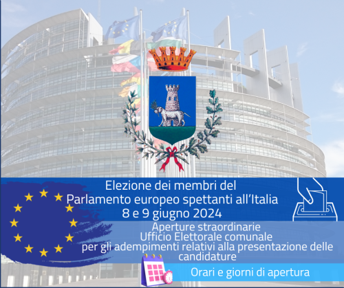 Elezione dei membri del Parlamento europeo 2024 - Aperture straordinarie dell...